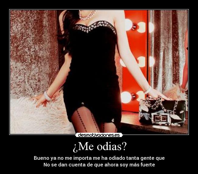 ¿Me odias? -
