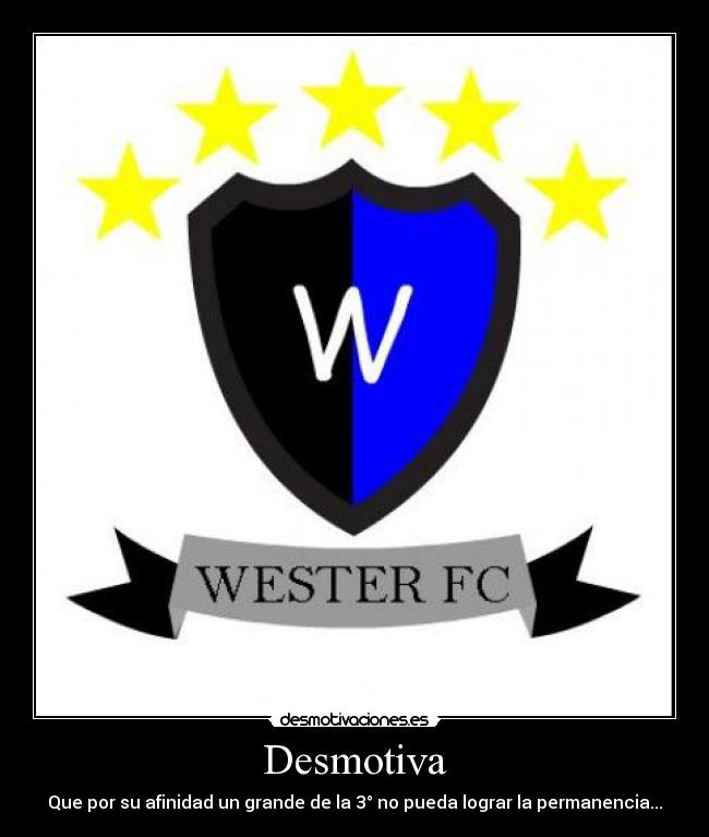 carteles wester desmotivaciones