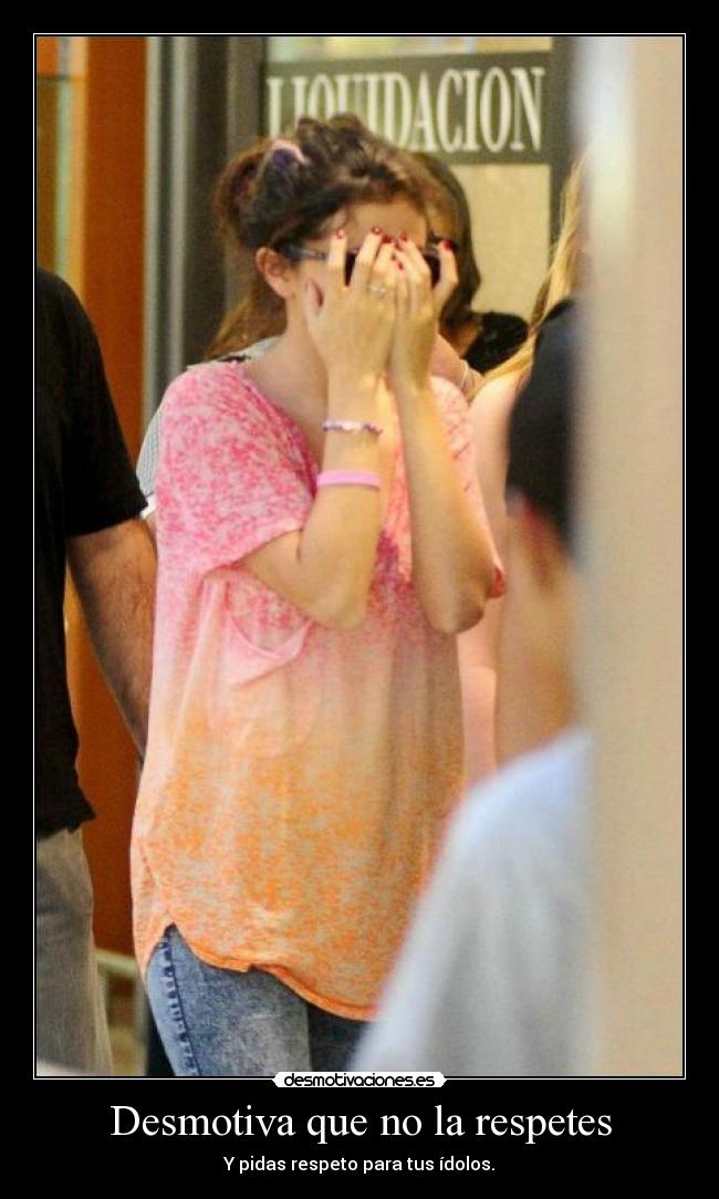 Desmotiva que no la respetes - 