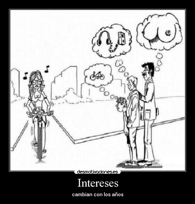 Intereses - cambian con los años