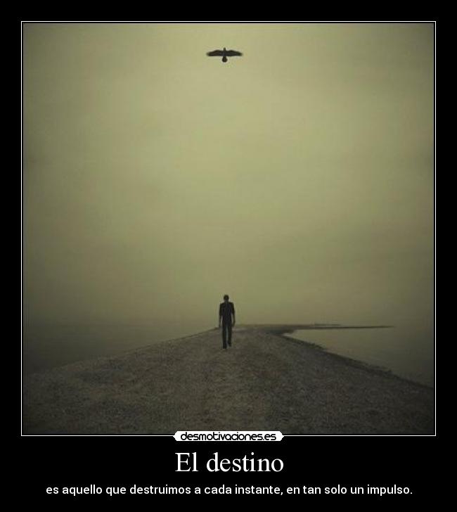 El destino -
