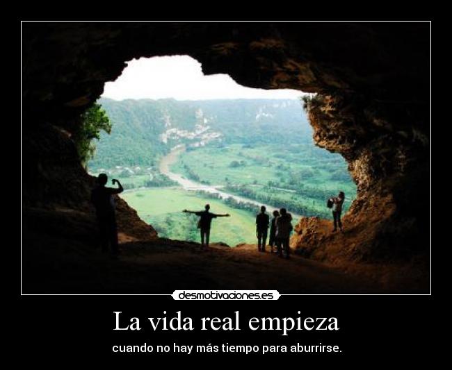 La vida real empieza -