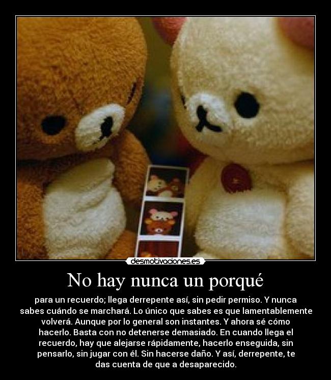No hay nunca un porqué - 