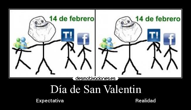 Día de San Valentin - Expectativa Realidad