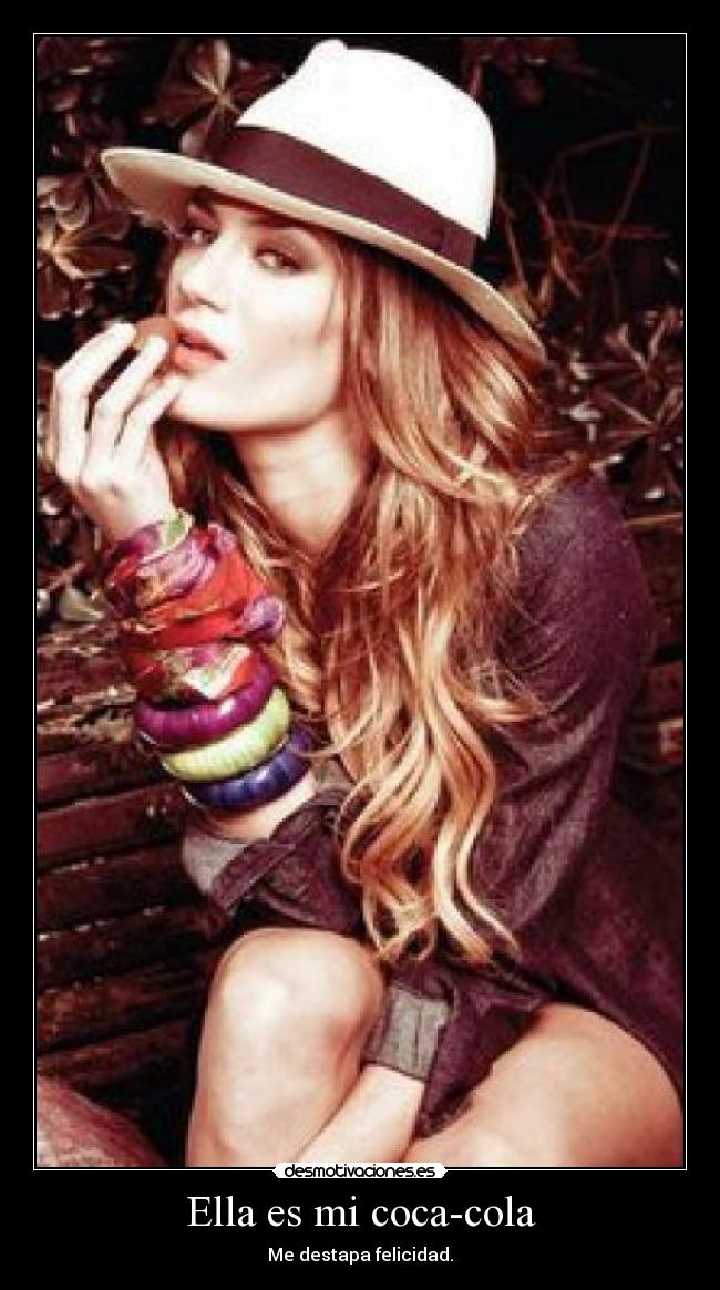 Ella es mi coca-cola -