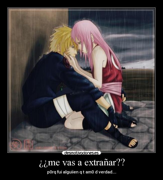 ¿¿me vas a extrañar?? - p0rq fui alguiien q t am0 d verdad....