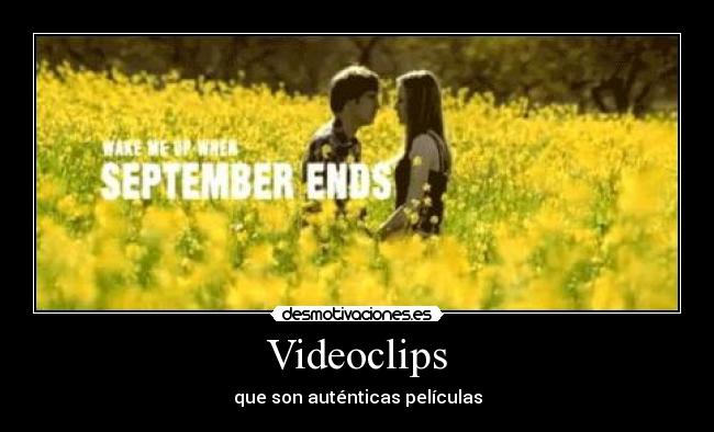 Videoclips - que son auténticas películas