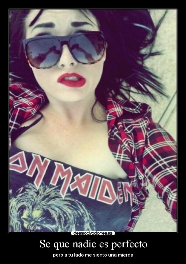 Se que nadie es perfecto -