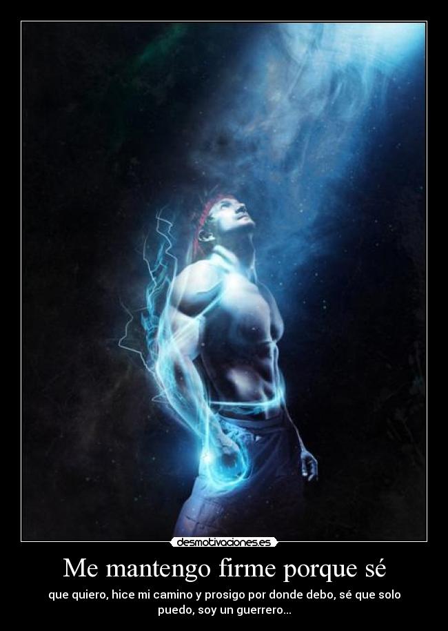 Me mantengo firme porque sé - 