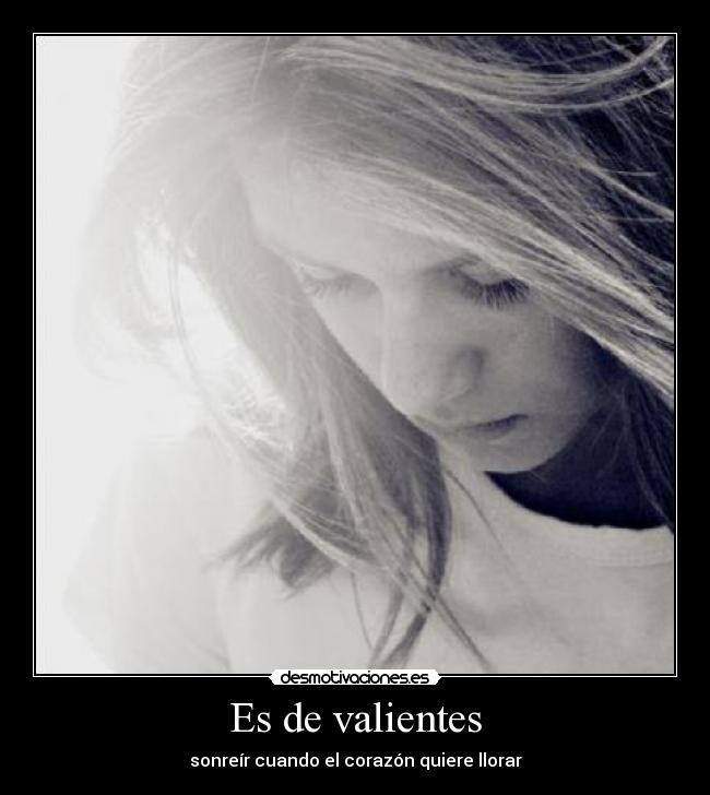 Es de valientes - 