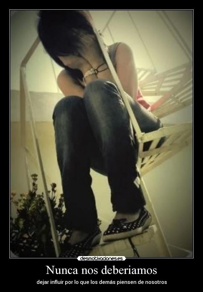 Nunca nos deberiamos -