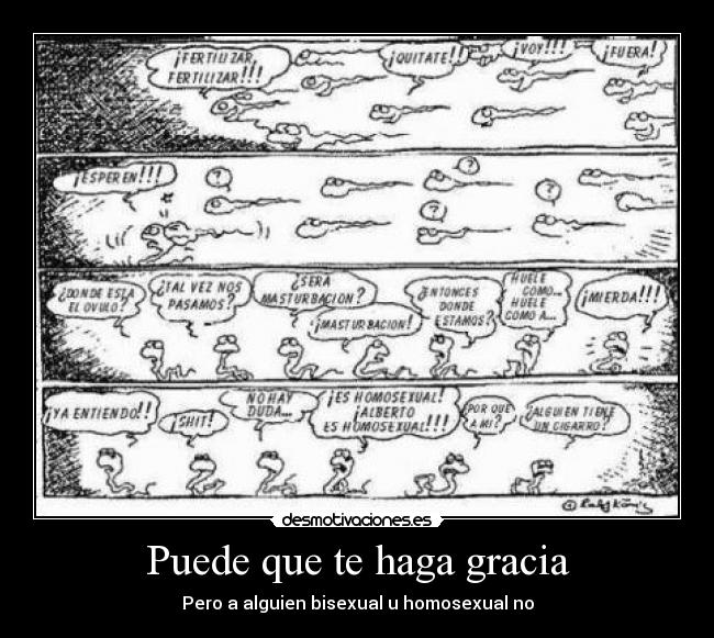 Puede que te haga gracia - Pero a alguien bisexual u homosexual no