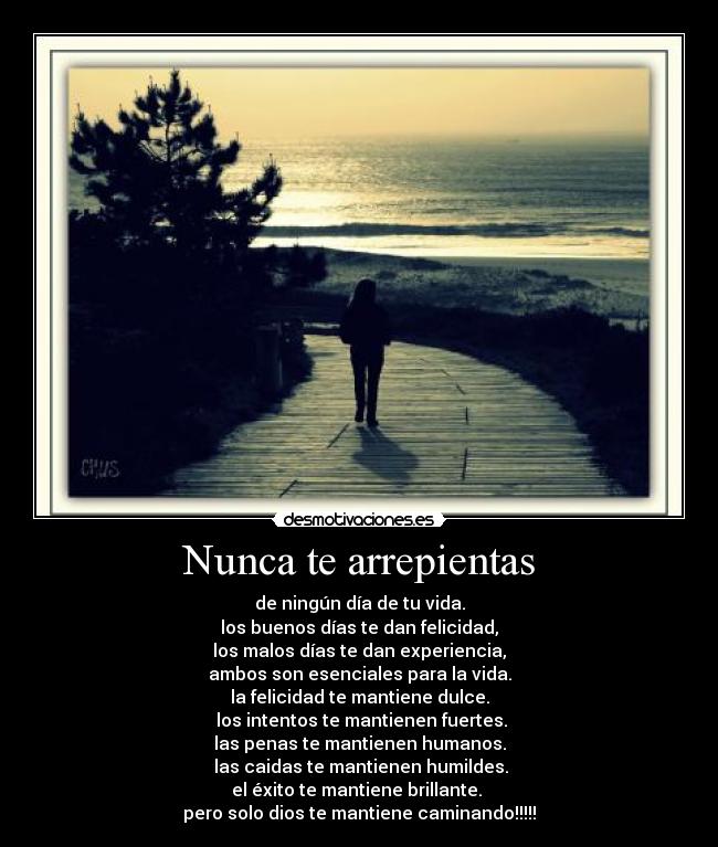 Nunca te arrepientas - 
