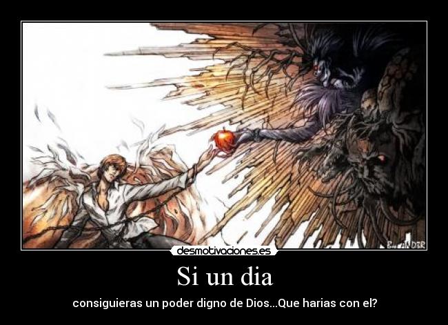 carteles anime death note poder digno dios desmotivaciones