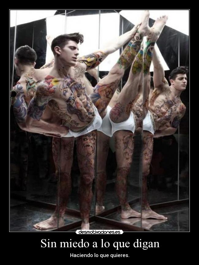 Sin miedo a lo que digan -
