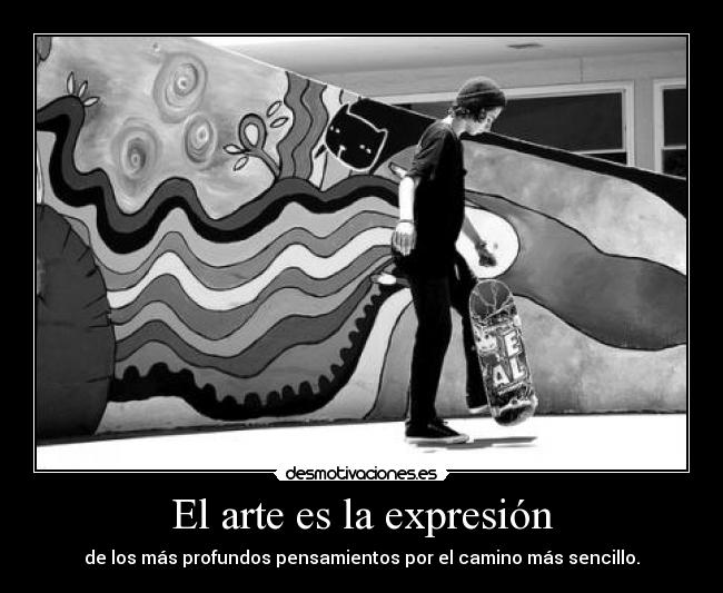 El arte es la expresión - 