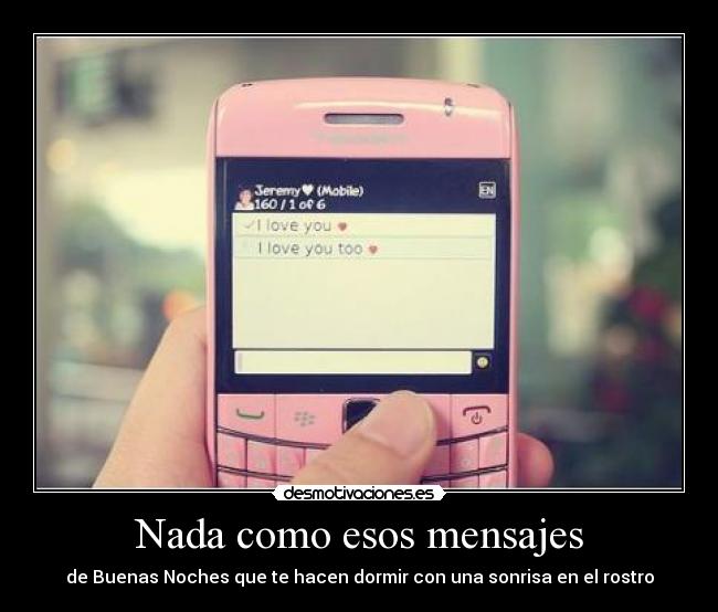Nada como esos mensajes - 