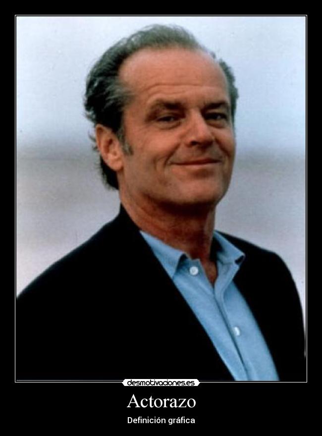 Actorazo - Definición gráfica