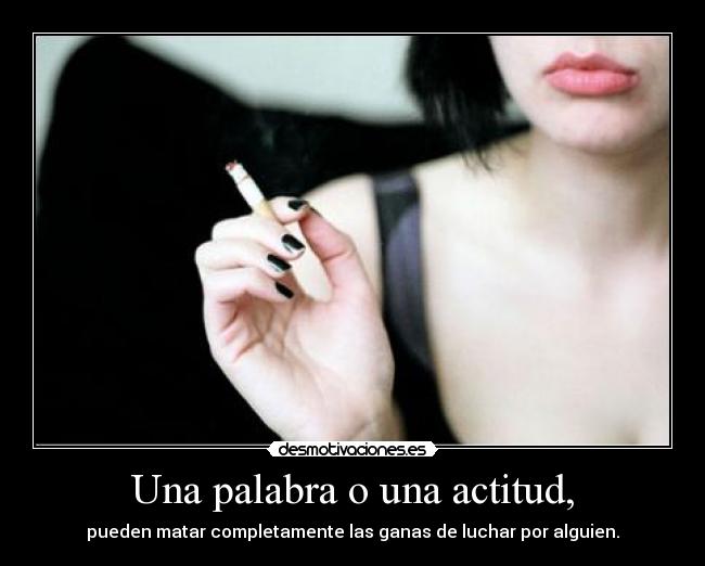 Una palabra o una actitud, - 