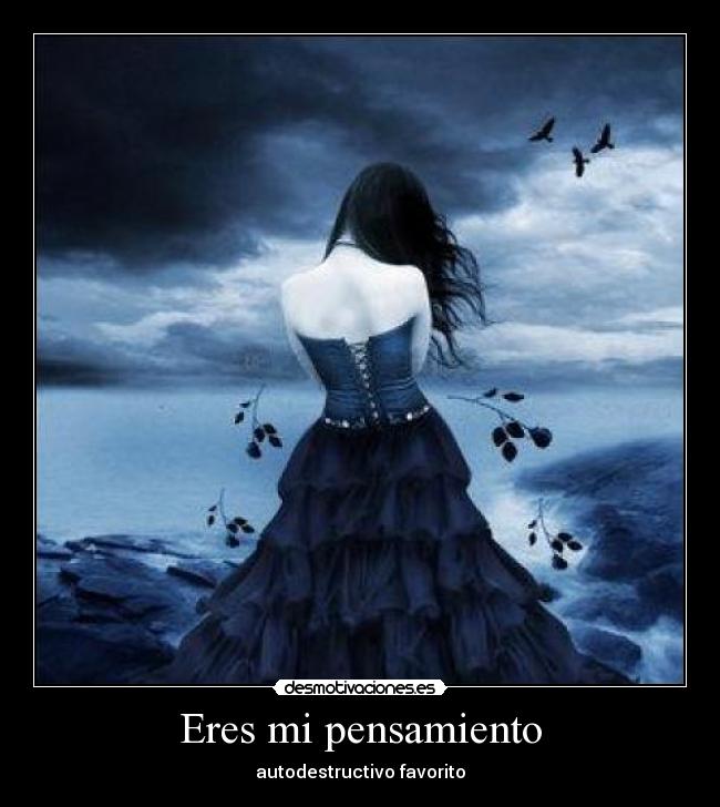 Eres mi pensamiento -