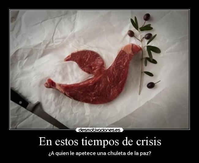 En estos tiempos de crisis - 