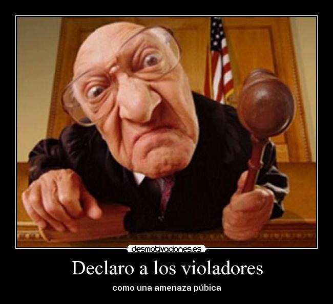 Declaro a los violadores - 