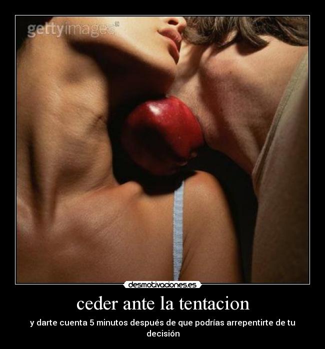 ceder ante la tentacion - 