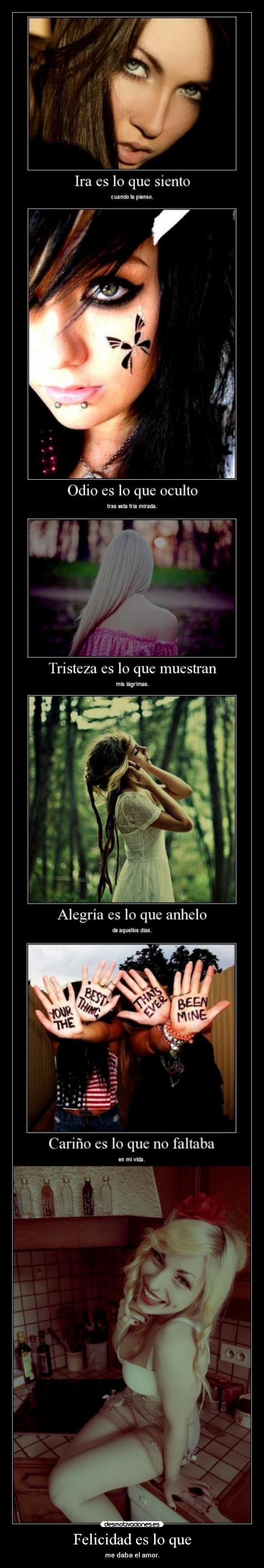 Felicidad es lo que -