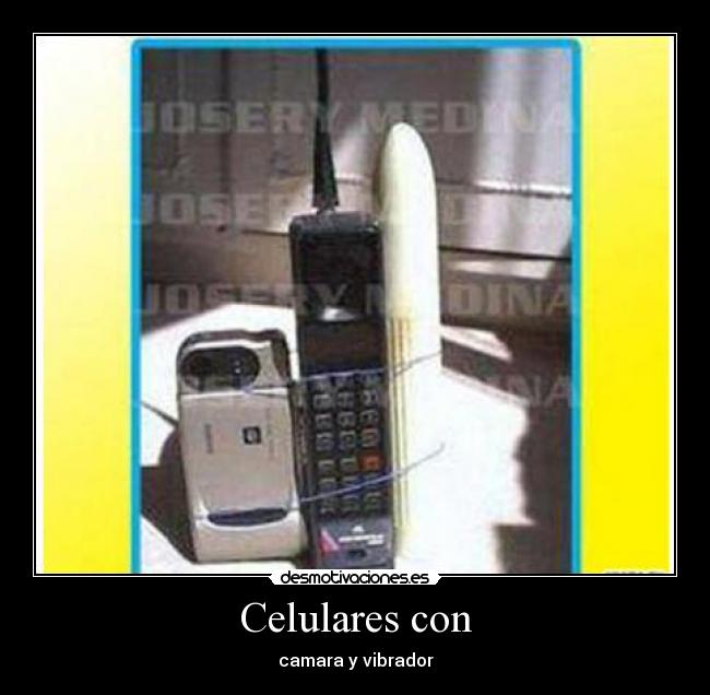 Celulares con - camara y vibrador