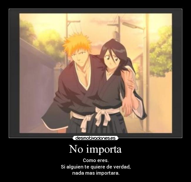 No importa -