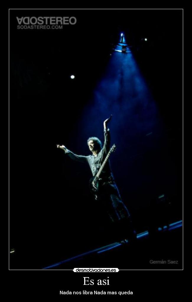 carteles gustavo cerati soda stereo desmotivaciones