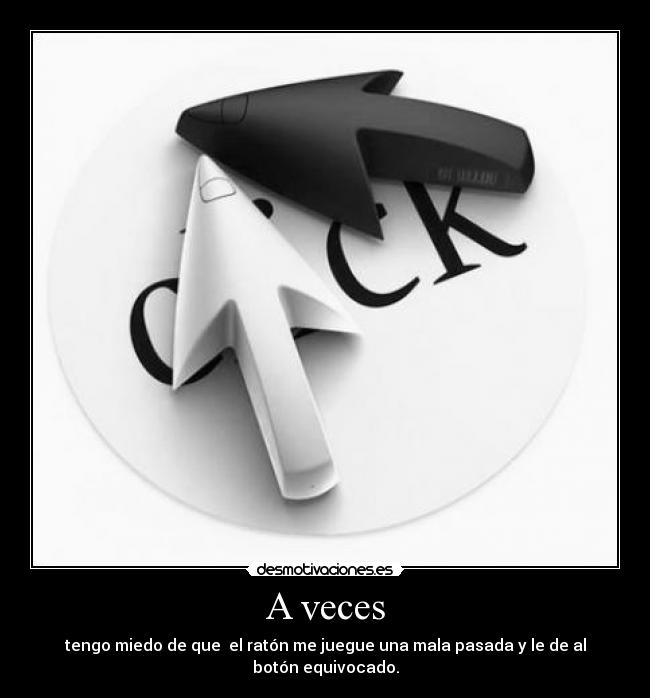 A veces -