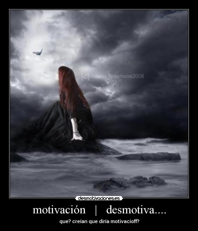 motivación | desmotiva.... -