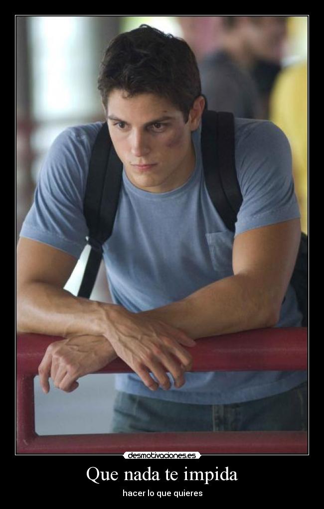 Que nada te impida - hacer lo que quieres