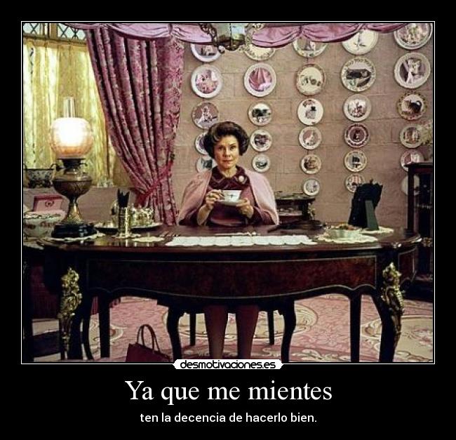 Ya que me mientes - 
