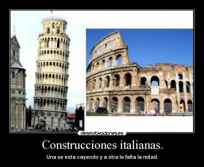 Construcciones italianas. -