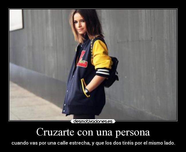 Cruzarte con una persona - 