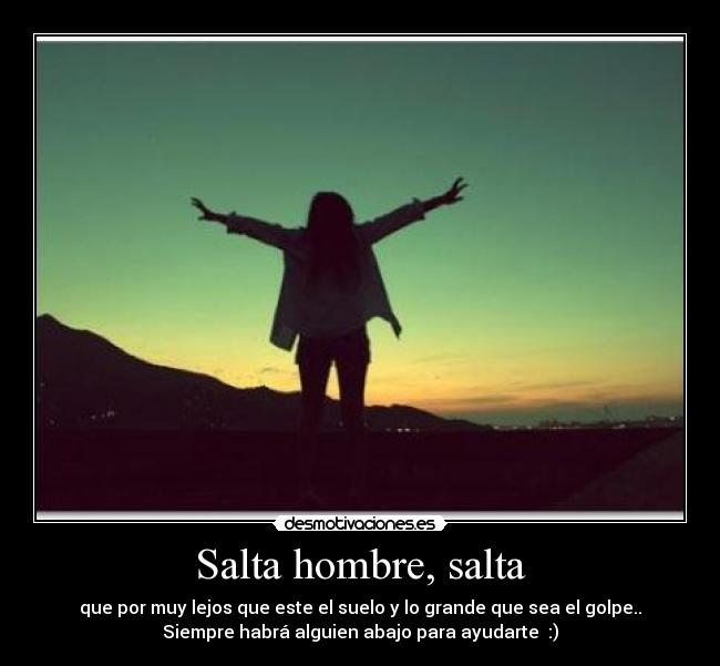 Salta hombre, salta -