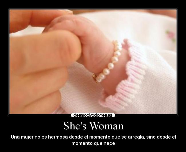 Shes Woman -