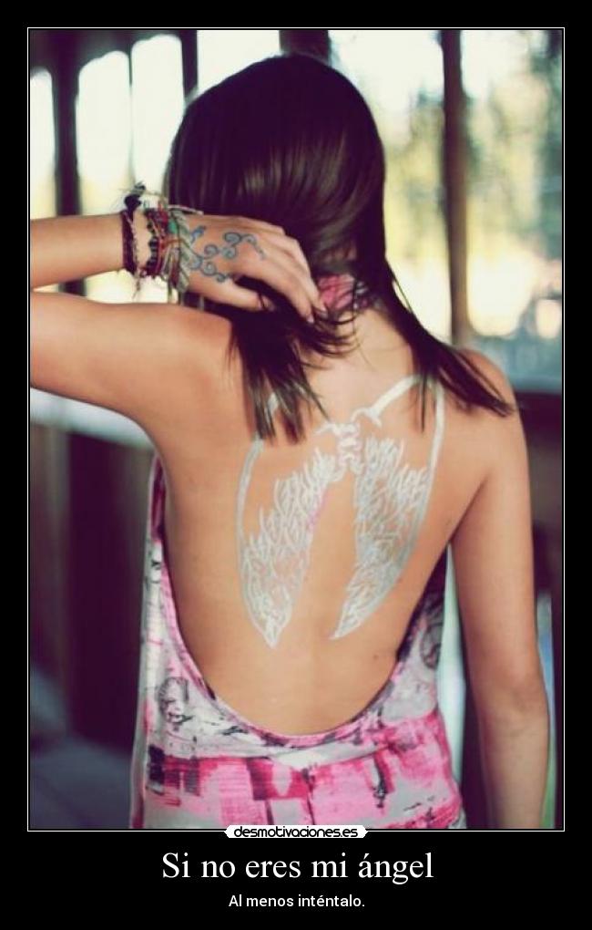 Si no eres mi ángel -