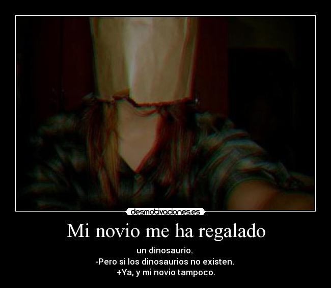 Mi novio me ha regalado -