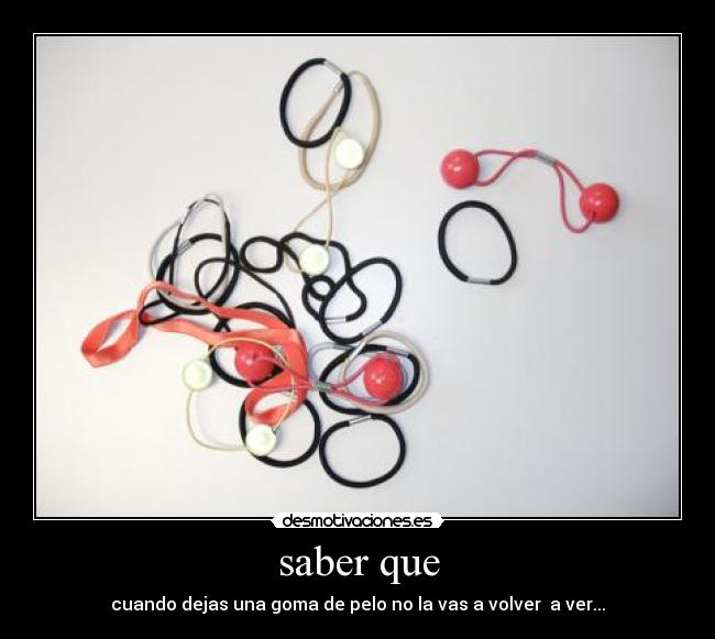 saber que -