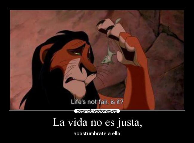 La vida no es justa, - 