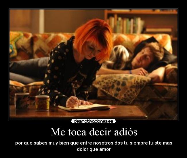 Me toca decir adiós -