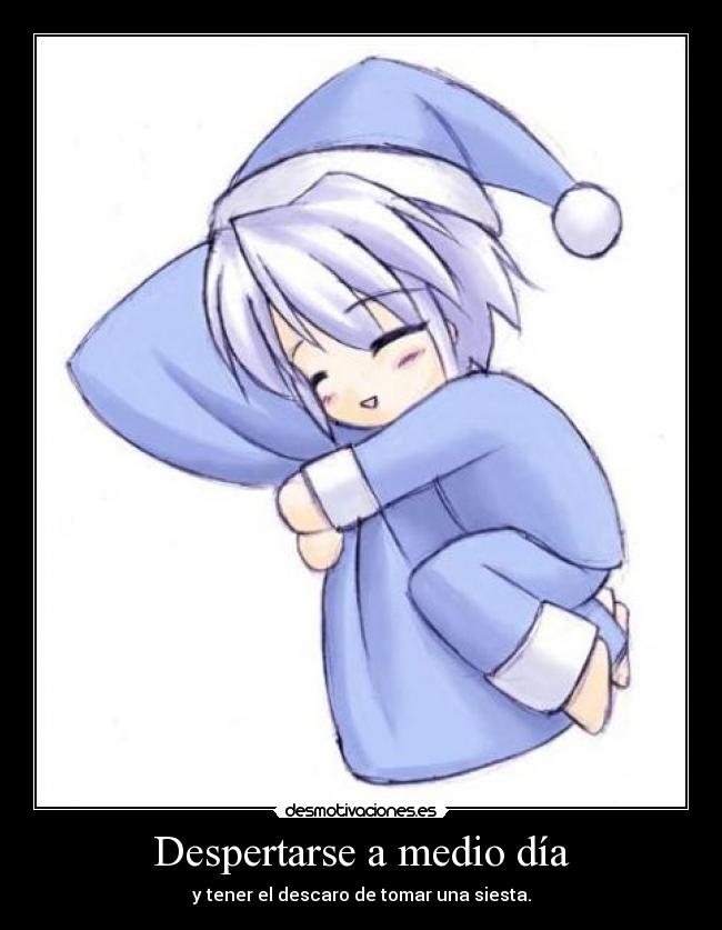 Despertarse a medio día -