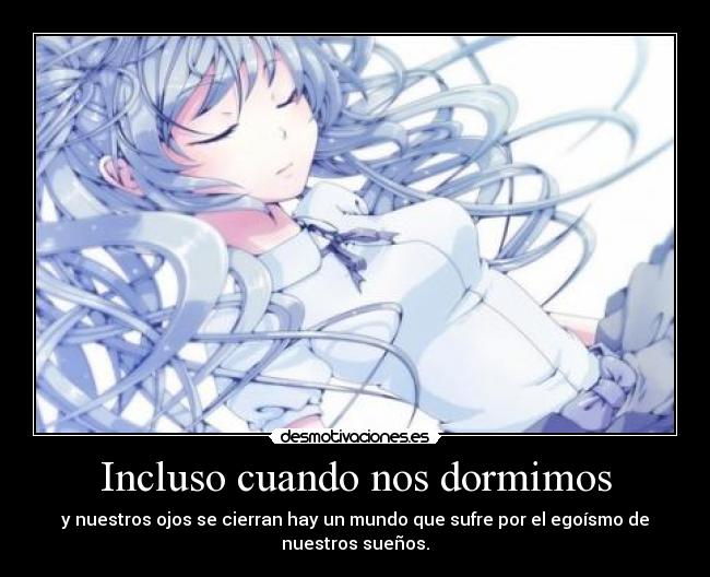 Incluso cuando nos dormimos - 