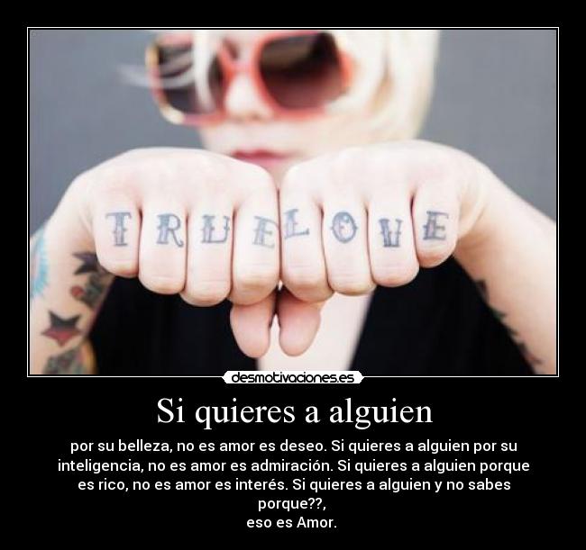Si quieres a alguien -