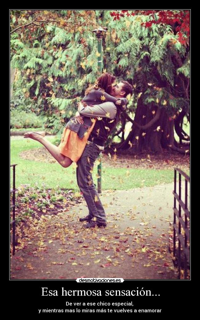 Esa hermosa sensación... -