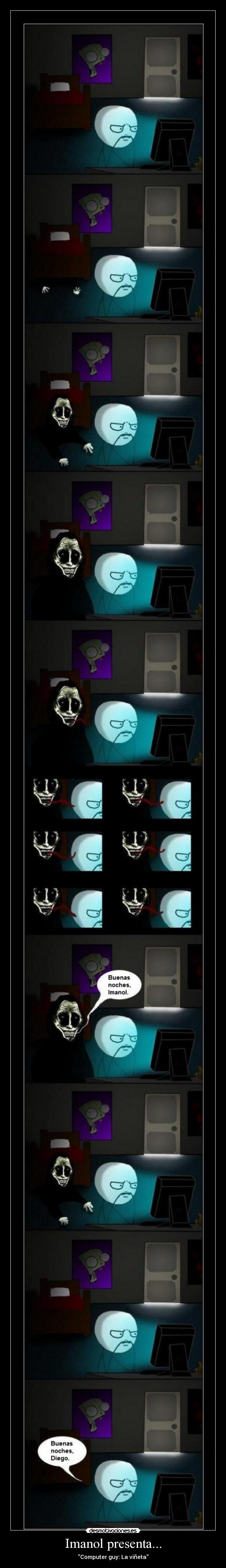 Imanol presenta... - Computer guy: La viñeta