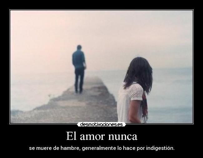 El amor nunca -
